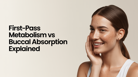 First-Pass Metabolism vs Buccal Absorption Explained