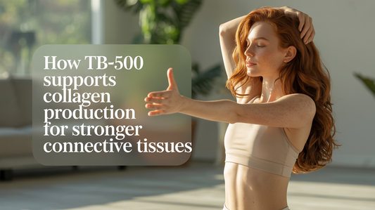 How TB-500 Supports Collagen Production for Stronger Connective Tissues
