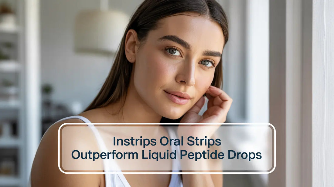 InStrips Oral Strips Outperform Liquid Peptide Drops - Here's Why