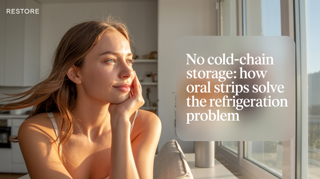 No Cold-Chain Storage: How Oral Strips Solve the Refrigeration Problem