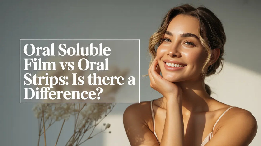 Oral Soluble Films vs Oral Strips: Terminology, Formulation, and Evidence Limits