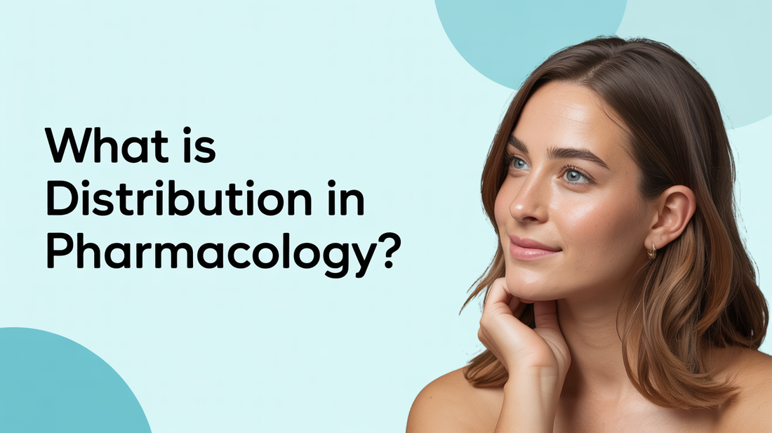What Is Distribution in Pharmacology?