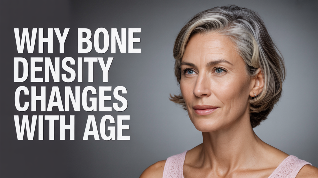 Why Bone Density Changes With Age