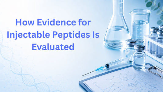How Evidence for Injectable Peptides Is Evaluated