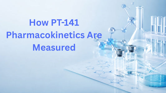 How PT-141 Pharmacokinetics Are Measured