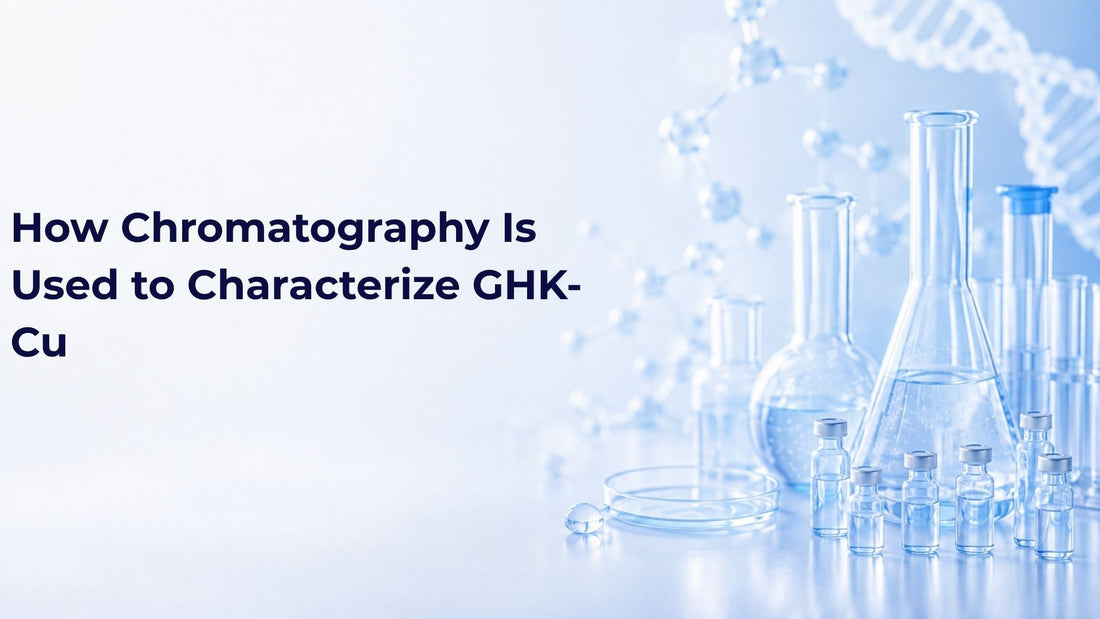 How Chromatography Is Used to Characterize GHK-Cu