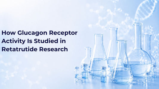 How Glucagon Receptor Activity Is Studied in Retatrutide Research