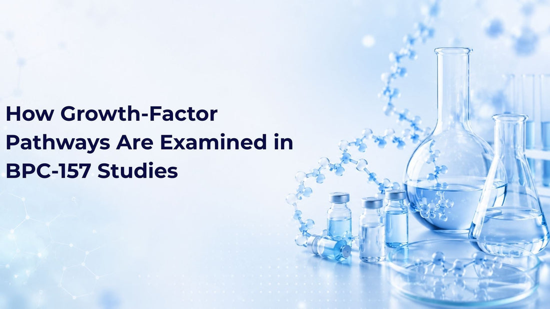 How Growth-Factor Pathways Are Examined in BPC-157 Studies