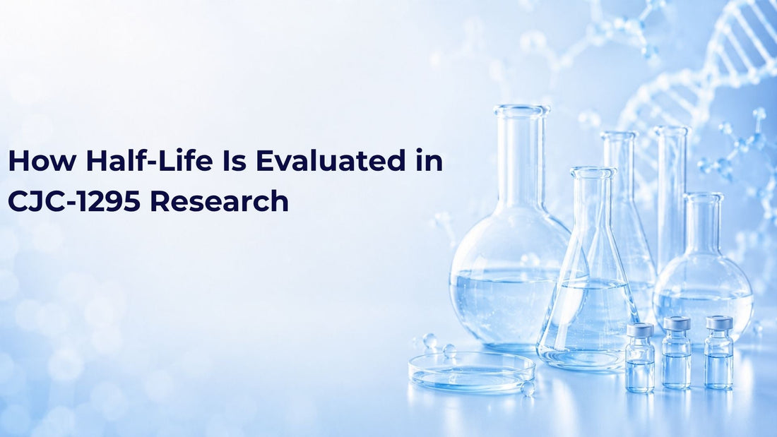 How Half-Life Is Evaluated in CJC-1295 Research