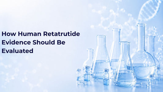 How Human Retatrutide Evidence Should Be Evaluated