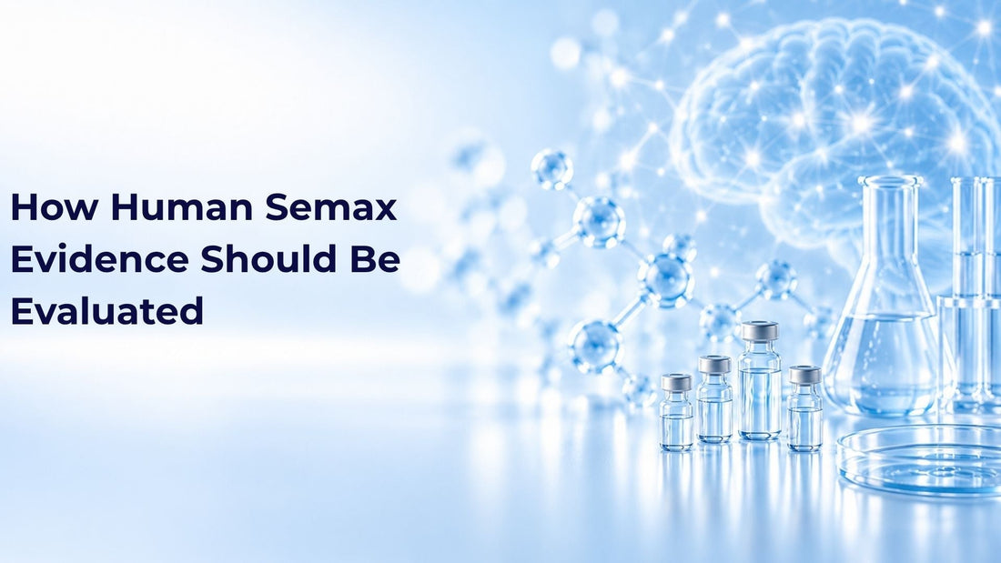 How Human Semax Evidence Should Be Evaluated