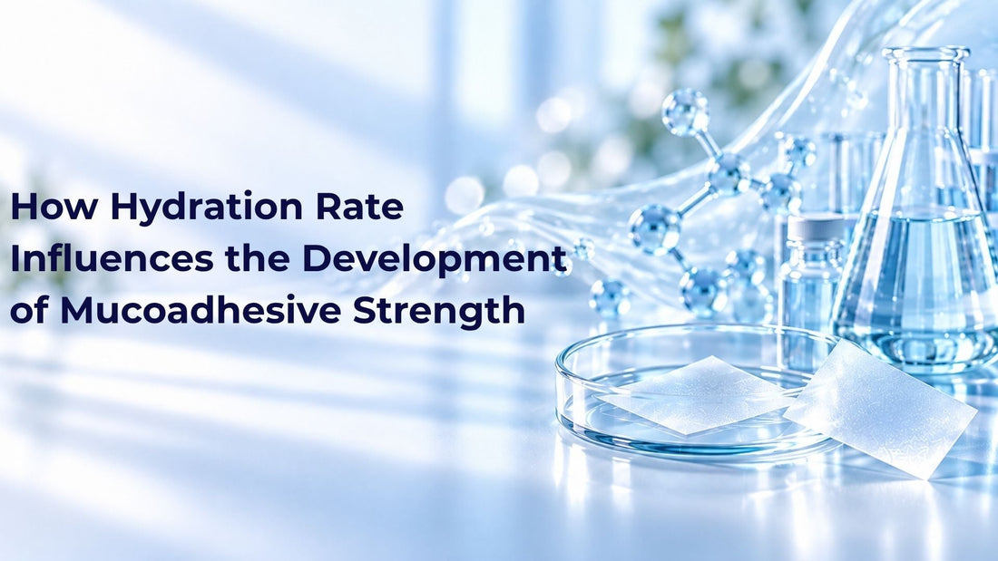 How Hydration Rate Influences the Development of Mucoadhesive Strength