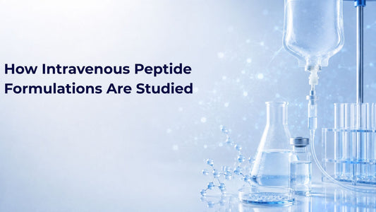 How Intravenous Peptide Formulations Are Studied