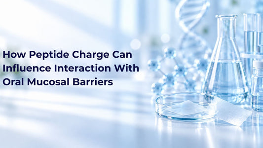 How Peptide Charge Can Influence Interaction With Oral Mucosal Barriers