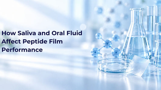How Saliva and Oral Fluid Affect Peptide Film Performance