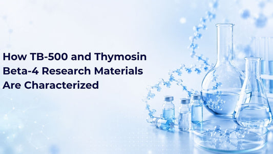 How TB-500 and Thymosin Beta-4 Research Materials Are Characterized