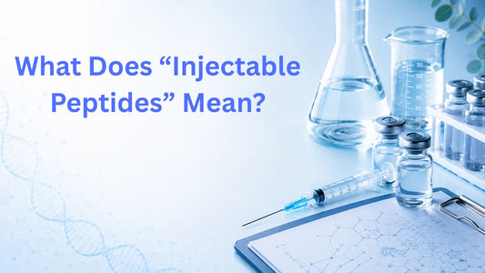 What Does “Injectable Peptides” Mean?