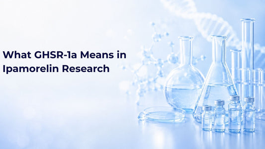 What GHSR-1a Means in Ipamorelin Research