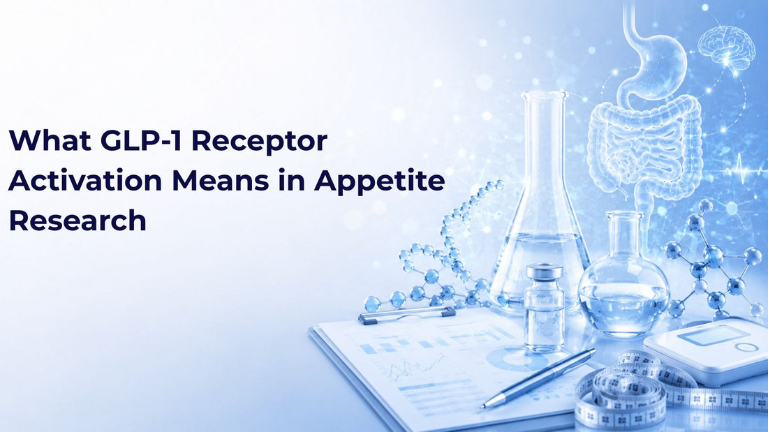 What GLP-1 Receptor Activation Means in Appetite Research
