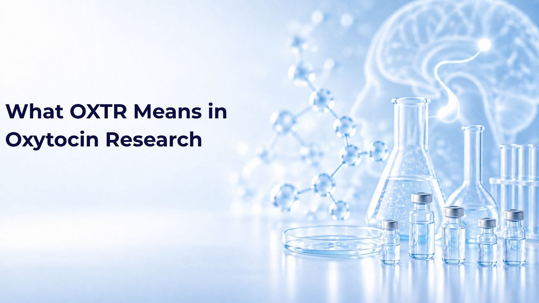 What OXTR Means in Oxytocin Research