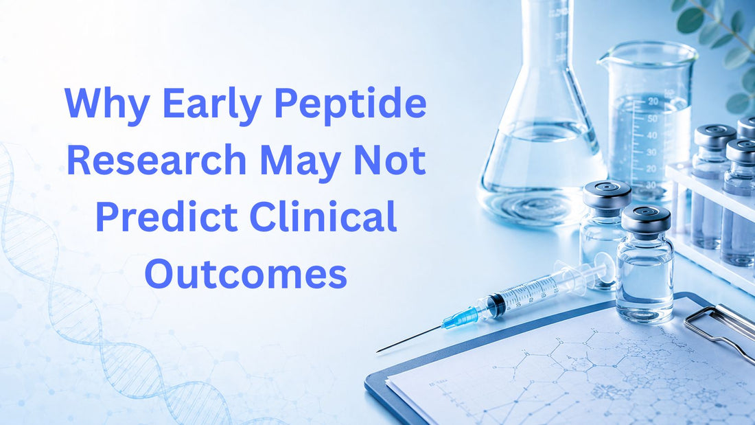Why Early Peptide Research May Not Predict Clinical Outcomes