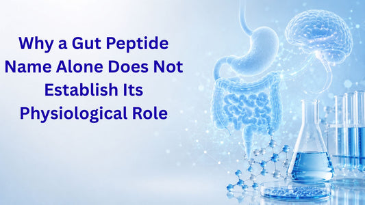 Why a Gut Peptide Name Alone Does Not Establish Its Physiological Role