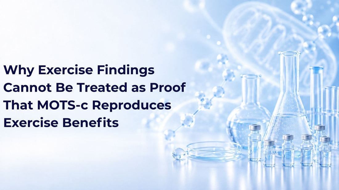Why Exercise Findings Cannot Be Treated as Proof That MOTS-c Reproduces Exercise Benefits