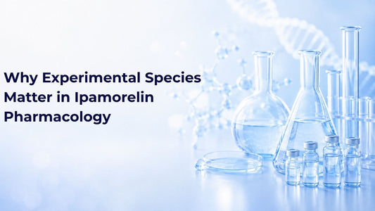 Why Experimental Species Matter in Ipamorelin Pharmacology