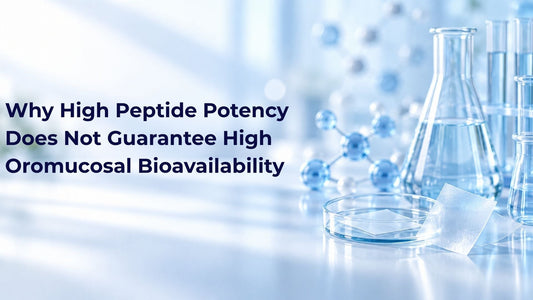 Why High Peptide Potency Does Not Guarantee High Oromucosal Bioavailability