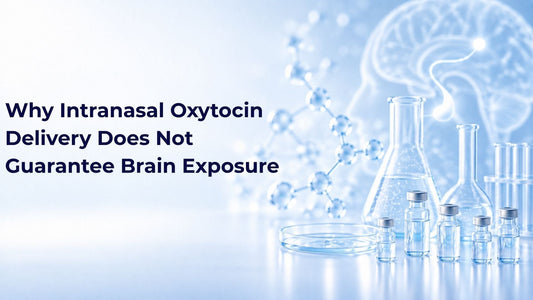 Why Intranasal Oxytocin Delivery Does Not Guarantee Brain Exposure