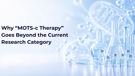 Why “MOTS-c Therapy” Goes Beyond the Current Research Category
