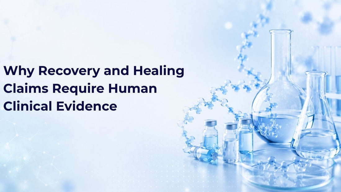 Why Recovery and Healing Claims Require Human Clinical Evidence